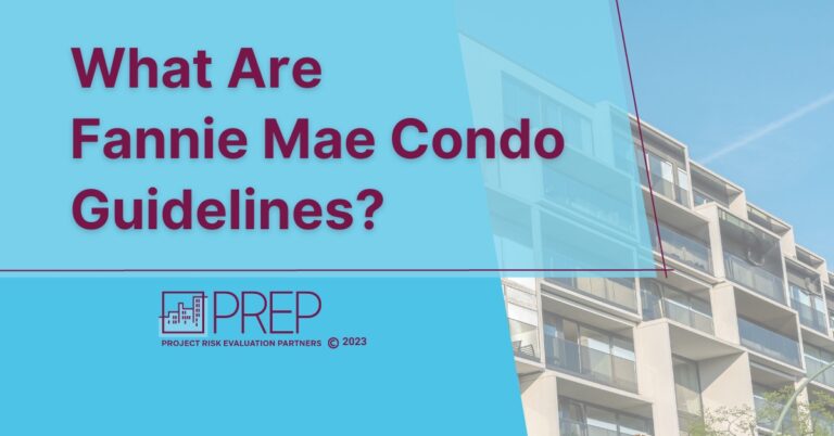 What Are Fannie Mae Condo Guidelines?