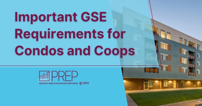 Important GSE Requirements for Condos and Coops